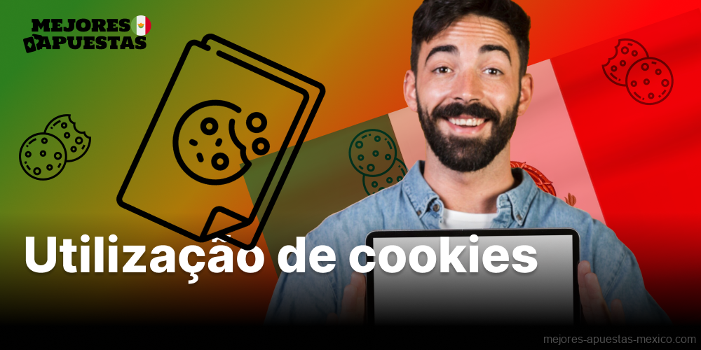 Utilizacao de cookies mejores-apuestas-mexico